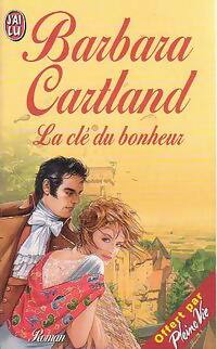La clé du bonheur - Barbara Cartland - J'ai Lu - Livre