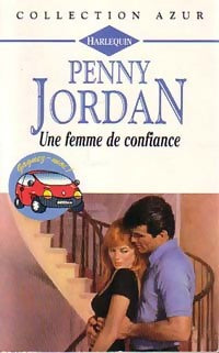Une femme de confiance - Penny Jordan - Azur - Livre