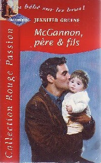 McGannon, père et fils - Jennifer Greene - Rouge Passion - Livre