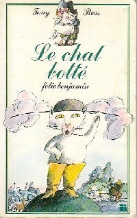 Le chat botté - Tony Ross - Folio Benjamin - Livre