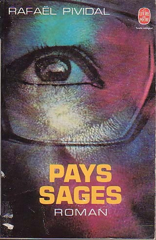 Pays sages - Rafaël Pividal - Le Livre de Poche - Livre