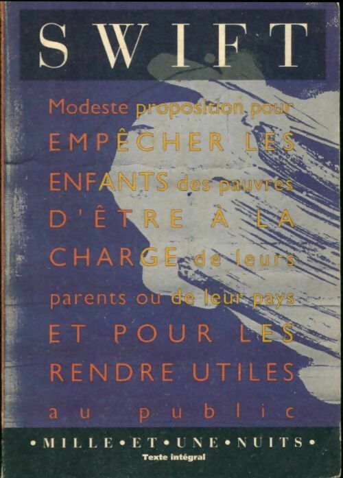 Modeste proposition - Jonathan Swift - La petite collection - Livre