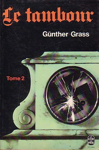 Le Tambour Tome II - Günter Grass - Le Livre de Poche - Livre