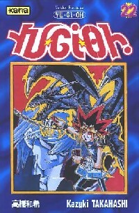Yu-Gi-Oh ! Tome XXII - Kazuki Takahashi - Mangas - Kana - Livre
