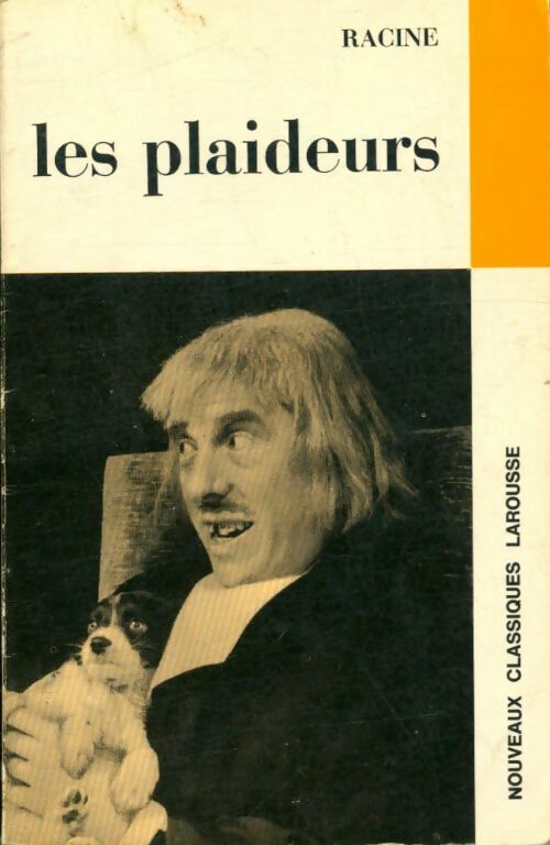 Les plaideurs - Racine - Classiques Larousse - Livre