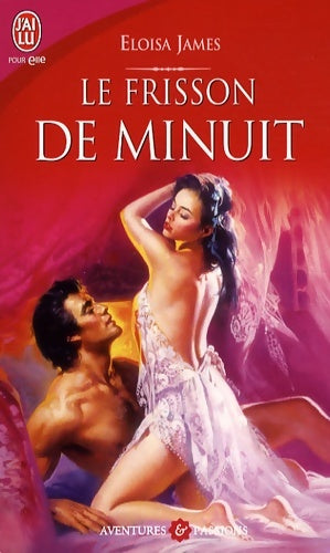 Le frisson de minuit - Eloisa James - J'ai Lu - Livre