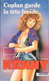 Coplan garde la tête froide - Paul Kenny - Kenny - Livre