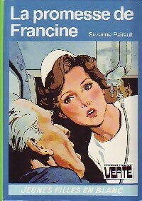 La promesse de Francine - Suzanne Pairault - Bibliothèque verte (3ème série) - Livre