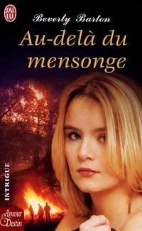 Au-delà du mensonge - Beverly Barton - J'ai Lu - Livre