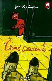 Crime caramels - Jean-Loup Craipeau - Mini Syros - Livre
