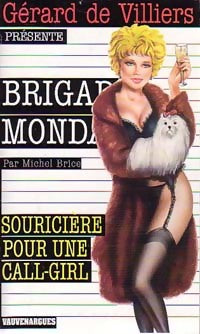 Souricière pour une call-girl - Michel Brice -  Brigade Mondaine - Livre