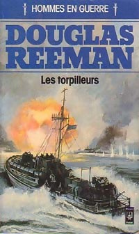 Les torpilleurs - Douglas Reeman - Pocket - Livre