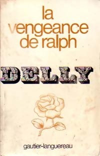 La vengeance de Ralph - Delly - Delly - Livre