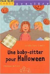 Une baby-sitter pour Halloween - Amélie Sarn-Cantin - Milan Poche Cadet - Livre