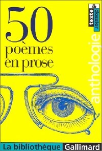 50 poèmes en prose - Isabelle Emile - La Bibliothèque Gallimard - Livre