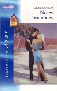 Noces orientales - Lynne Graham - Azur - Livre