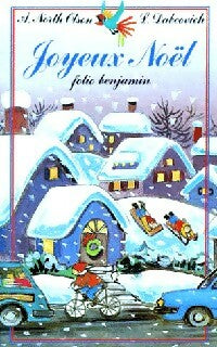 Joyeux Noël - Arielle North Olson - Folio Benjamin - Livre