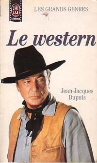 Le western - Jean-Jacques Dupuis - J'ai Lu Cinéma - Livre