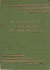 Capitaine de Bournazel - Henri Bordeaux - Bibliothèque verte (1ère série) - Livre