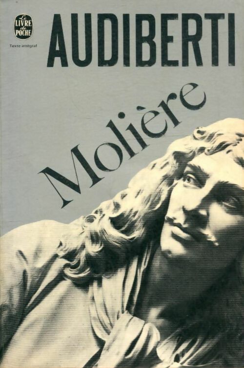 Molière - Jacques Audiberti - Le Livre de Poche - Livre