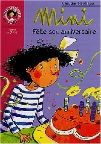 Mini fête son anniversaire - Christine Nöstlinger - Bibliothèque rose (série actuelle) - Livre