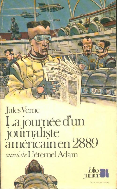 La journée d'un journaliste américain 2889 / L'éternel Adam - Jules Verne - Folio Junior - Livre