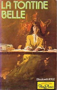 La tontine belle - Elisabeth Kyle - Nous Deux - Livre