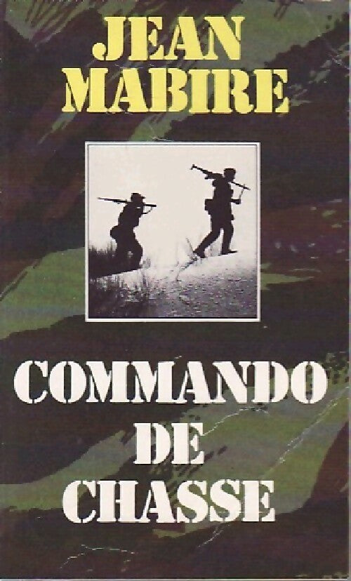 Commando de chasse - Jean Mabire - Pocket - Livre