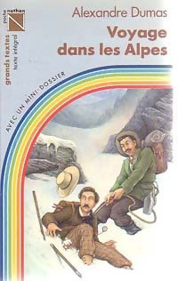 Voyage dans les Alpes - Alexandre Dumas - Arc en Poche - Livre