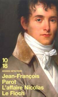 L'affaire Nicolas Le Floch - Jean-François Parot -  10-18 - Livre
