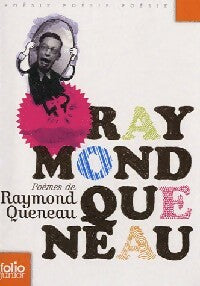 Raymond Queneau un poète - Raymond Queneau - Folio Junior - En Poésie - Livre