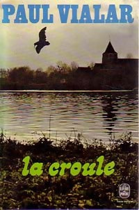 La croule - Paul Vialar - Le Livre de Poche - Livre
