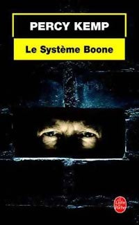 Le système Boone - Percy Kemp - Le Livre de Poche - Livre