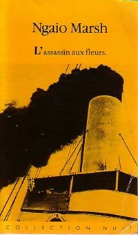 L'assassin aux fleurs - Ngaio Marsh - Nuit - Livre