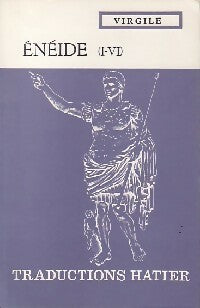 L'Enéide (I à VI) - Virgile - Traductions Hatier - Livre