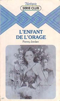 L'enfant de l'orage - Penny Jordan - Série Club - Livre