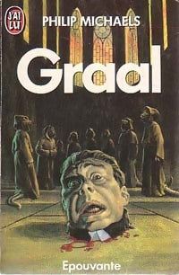 Graal - Philip Michaels - J'ai Lu - Livre