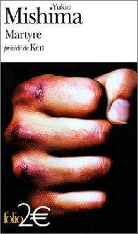 Martyre - Yukio Mishima - Folio - Livre