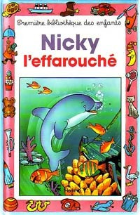 Nicky l'effarouché - Pascale Hédelin - Mini-Club - Livre