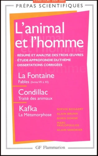 L'animal et l'homme - Alain Brunn ; Sophie Bogaert - GF - Livre