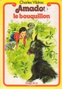 Amadou le bouquillon - Charles Vildrac - Rouge et Or - Livre