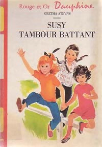 Susy, tambour battant - Gretha Stevns - Rouge et Or - Livre