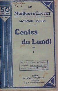 Contes du lundi Tome I - Alphonse Daudet -  Les meilleurs livres - Livre