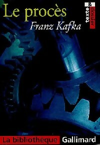 Le procès - Franz Kafka - La Bibliothèque Gallimard - Livre