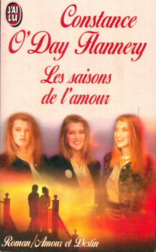 Les saisons de l'amour - Constance O'Day Flannery - J'ai Lu - Livre