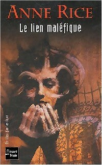 La saga des sorcières Tome I : Le lien maléfique - Anne Rice - Thriller Fantastique - Livre