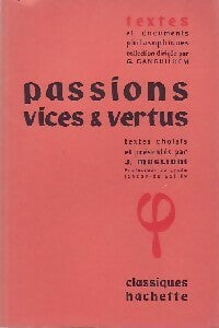Passions, vices et vertus - Jean Muglioni - Textes et documents philosophiques - Livre
