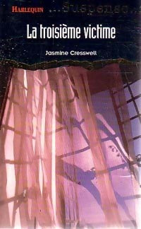 La troisième victime - Jasmine Cresswell - Suspense - Livre