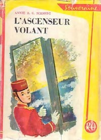 L'ascenseur volant - Annie M.G. Schmidt - Bibliothèque Rouge et Or Souveraine - Livre