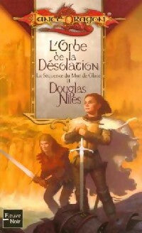 La séquence du Mur de Glace Tome II : L'orbe de la désolation - Douglas Niles - LanceDragon - Livre